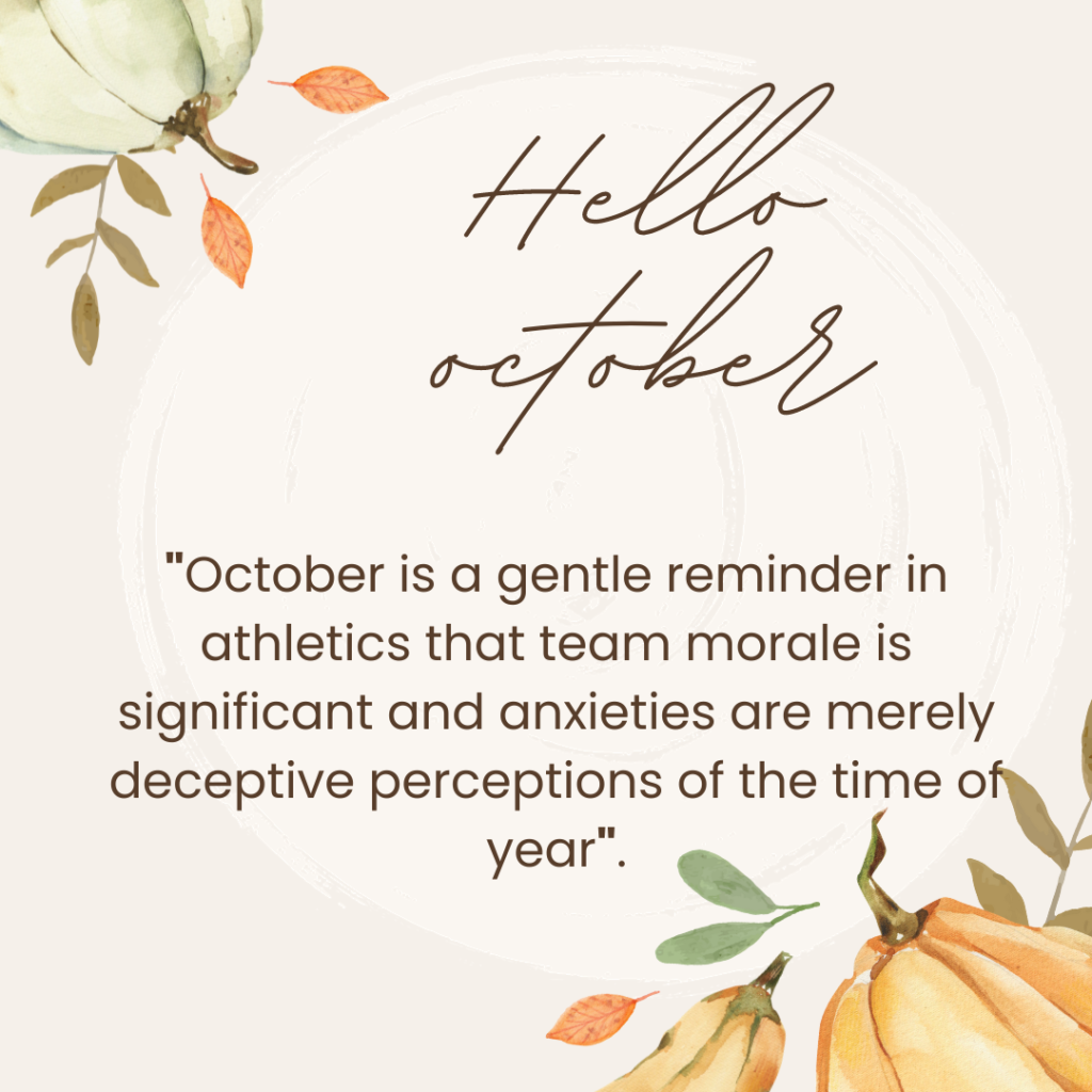 motivational quotes October