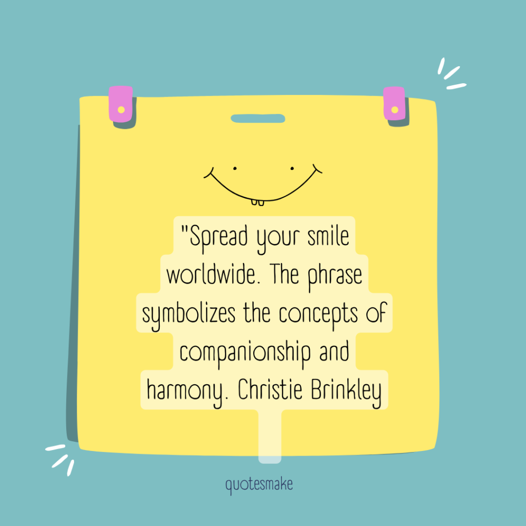 beautiful quotes to make someone smile