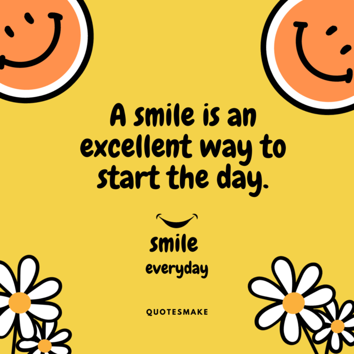 beautiful quotes to make someone smile