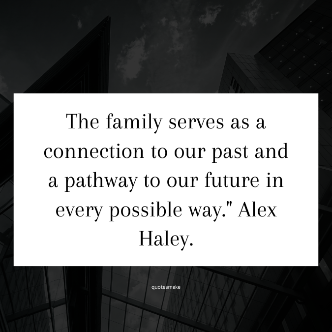 Inspirational Quotes About Family Strength & Unity